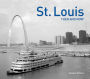 St. Louis: Then and Now