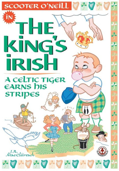 The King's Irish: A Celtic tiger earns his stripes