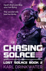 Chasing Solace