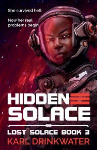 Title: Hidden Solace, Author: Karl Drinkwater