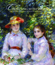 Title: Collecting With Vision: Treasures from the Chrysler Museum of Art, Author: Jefferson C. Harrison