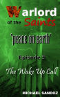 Warlord of the Saints: Aviemore
