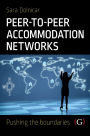 Peer to Peer Accommodation Networks : An Examination