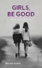 Girls, be Good