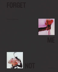 Title: Forget Me Not, Author: Helena Calmfors