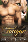 Claimed by her Cougar: Cougar Creek Mates Shifter Romance Series