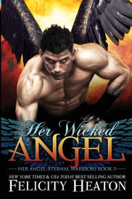 Title: Her Wicked Angel, Author: Felicity Heaton