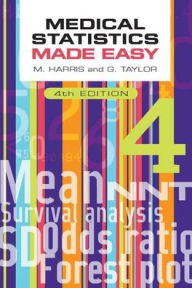 Title: Medical Statistics Made Easy, 4th edition, Author: Michael Harris