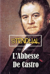 Title: L'Abbesse De Castro, Author: Stendhal