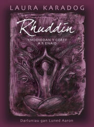 Title: Rhuddin, Author: Laura Karadog
