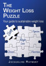 The Weight Loss Puzzle: Your guide to sustainable weight loss