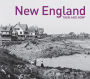 New England Then and Now (Then and Now)