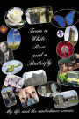 From a White Rose and a Butterfly: My Life and the Ambulance Service