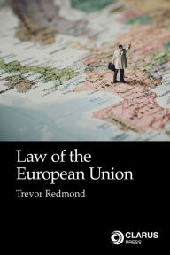 Title: Law of the European Union, Author: Trevor Redmond