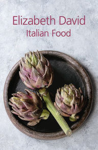 Title: Italian Food, Author: Elizabeth David