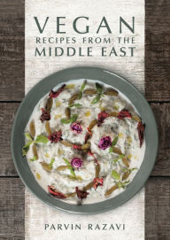 Title: Vegan Recipes from the Middle East, Author: Parvin Razavi