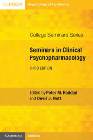 Title: Seminars in Clinical Psychopharmacology / Edition 3, Author: Peter M. Haddad