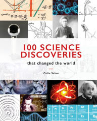 Title: 100 Science Discoveries That Changed the World, Author: Colin Salter