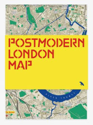 Title: Postmodern London Map: Guide to Postmodernist Architecture in London, Author: Owen Hopkins