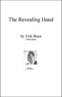 The Revealing Hand: The Great Flexibility of the Application of Handwriting Analysis