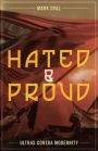 Hated and Proud: Ultras Contra Modernity