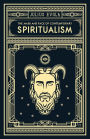 The Mask and Face of Contemporary Spiritualism
