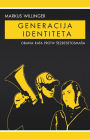Generacija identiteta: Objava rata protiv sezdesetosmasa