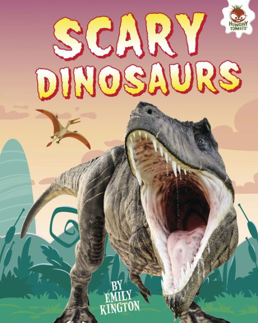 scary scary dinosaurs