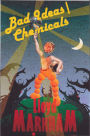 Bad Ideas\Chemicals
