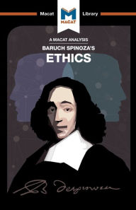 Title: An Analysis of Baruch Spinoza's Ethics, Author: Gary Slater