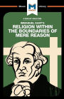 Religion Within the Boundaries of Mere Reason