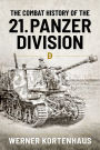 The Combat History of the 21st Panzer Division