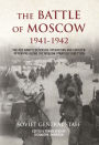 The Battle of Moscow 1941-1942: The Red Army's Defensive Operations and Counter-offensive Along the Moscow Strategic Direction