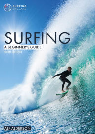 Title: Surfing: A Beginner's Guide, Author: Alf Alderson