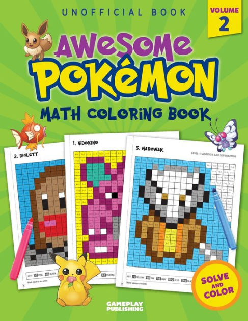 Unofficial Pokemon Color By Number, Volume 1: Fun Coloring Book Featuring  50 Awesome Pokemon by Gameplay Publishing, Paperback
