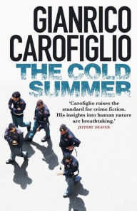 Title: The Cold Summer, Author: Gianrico Carofiglio