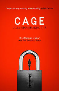 Title: Cage, Author: Lilja Sigurdardóttir