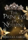 The Princess of Nothing