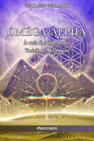 Title: OmÃ¯Â¿Â½ga - Alpha: Ã¯Â¿Â½dition dÃ¯Â¿Â½finitive, Author: Georges Vermard