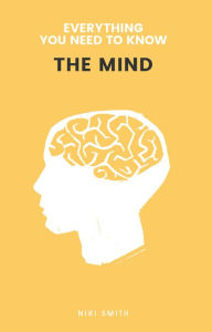 Title: The Mind, Author: Niki Smith