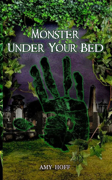 Monster Under Your Bed By Amy Hoff Paperback Barnes And Noble®