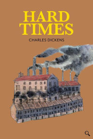 Title: Hard Times, Author: Charles Dickens