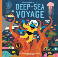 Title: Professor Astro Cat's Deep Sea Voyage, Author: Dominic Walliman