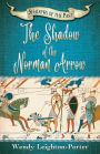 The Shadow of the Norman Arrow