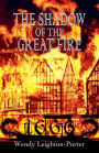 The Shadow of the Great Fire