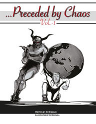 Title: ... Preceded by Chaos: Vol. - 1, Author: M. Wheeler