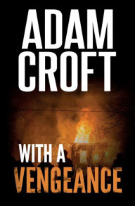 Title: WIth A Vengeance, Author: Adam Croft