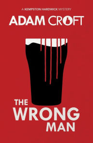 Title: The Wrong Man, Author: Adam Croft