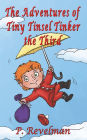 The Adventures of Tiny Tinsel Tinker the Third