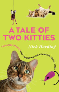 Download of free books online A Tale of Two Kitties 9781912624096 by Nick Harding in English 